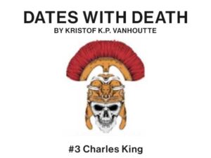 Dates with Death with Charles King